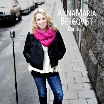 Исполнитель AnnaMaria Bergqvist, альбом Där Du Är