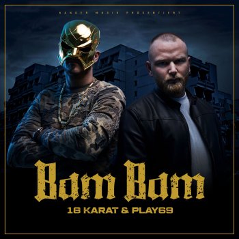 18 Karat feat. Play69 Bam Bam