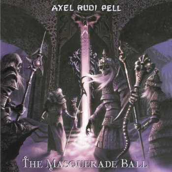Axel Rudi Pell The Masquerade Ball