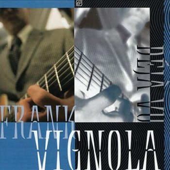 Frank Vignola Deja Vu, Part Two