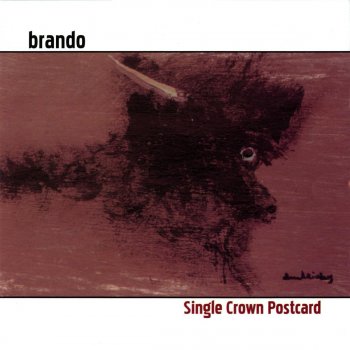 Brando The Great Unwind