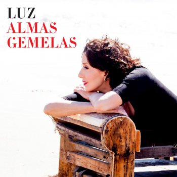 Luz Casal Almas gemelas - Radio edit