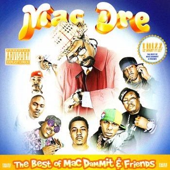 Mac Dre & Mac Mall Mac a Framma Lamma