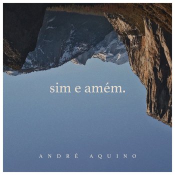 André Aquino Sim e Amém