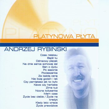 Andrzej Rybinski Życie bez Ciebie/Życie na kredyt