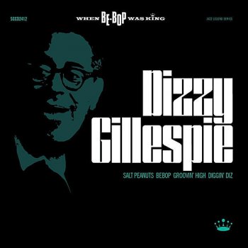 Dizzy Gillespie All Things Are You