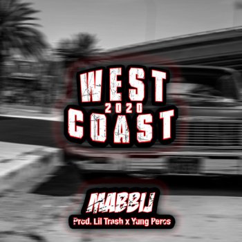 Mabbij West Coast (Suu Whoop)