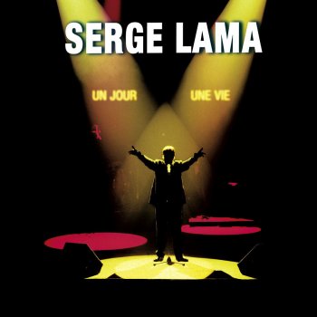 Serge Lama Et Moi Je Rends Les Femmes Belles - Live