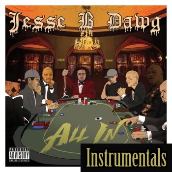 Jesse B Dawg Lifes a Struggle - Instrumental