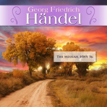 George Frideric Handel feat. London Philharmonic Orchestra;Walter Susskind;Georg Friedrich Händel The Messiah, HWV 56: XVII.&XVIII.Then shall the eyes of the blind be opened/He shall feed his flock.