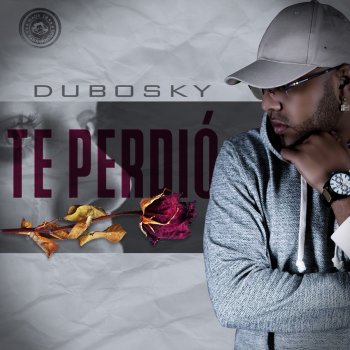 Dubosky Te Perdió