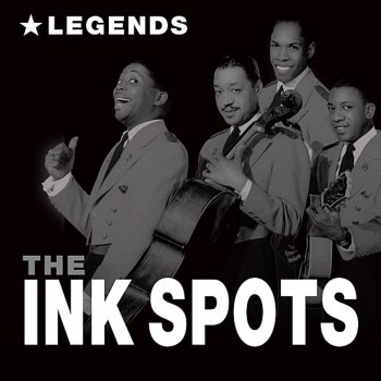 The Ink Spots You Were Only Fooling (Digitally Remastered)