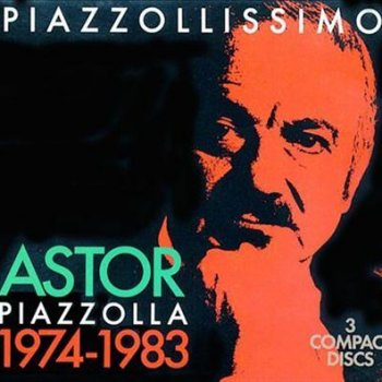 Astor Piazzolla Verano del '79