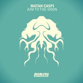 Matan Caspi Aim To the Moon