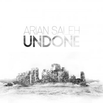 Arian Saleh Undone