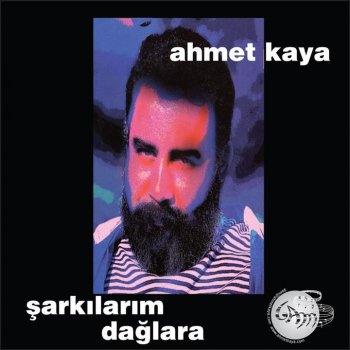 Ahmet Kaya Saza Niye Gelmedin