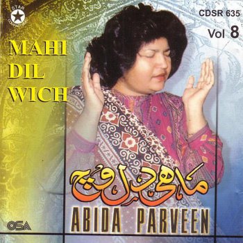 Abida Parveen Mahi Dil Vich