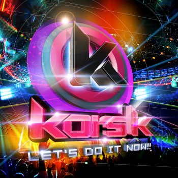 kors k Gimme a Big Beat (extended)