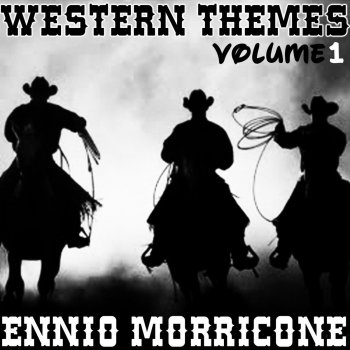 Enio Morricone The good, the bad and the ugly - Il buono, il brutto, il cattivo - Titles