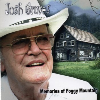 Исполнитель Josh Graves, альбом Memories of Foggy Mountain