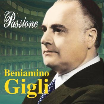 Beniamino Gigli Di quella pira