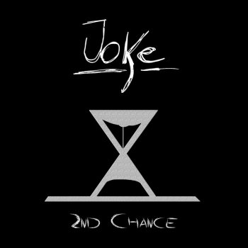 Joke 2nd Chance