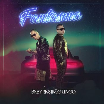 Baby Rasta y Gringo Fantasma