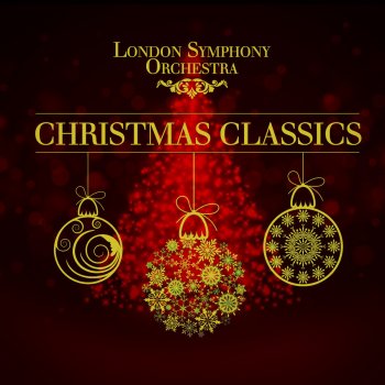 London Symphony Orchestra Joy to the World