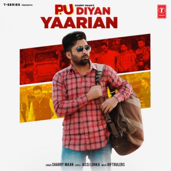 Sharry Mann feat. Giftrulers P.U Diyan Yaarian