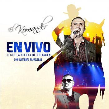 El Komander Eres Tú (En Vivo)
