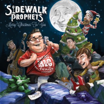 Sidewalk Prophets What A Glorious Night