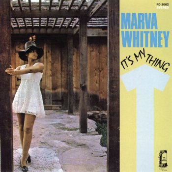 Marva Whitney It's My Thing - Pt. 1