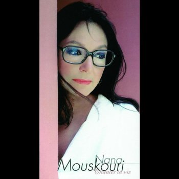 Nana Mouskouri C'était Hier