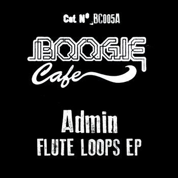 Admin Flute Loops