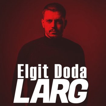 Elgit Doda Larg