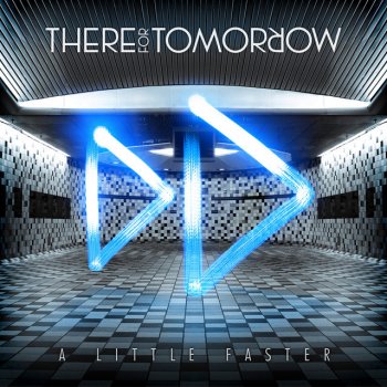 There for Tomorrow A Little Faster (Acoustic)