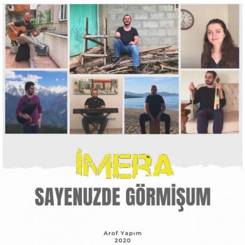 İmera Sayenizde Görmişum