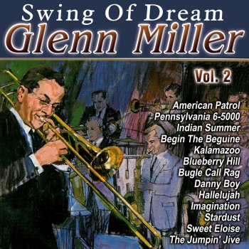 Glenn Miller Rollin' Home