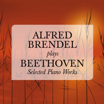 Alfred Brendel Sonata No. 8 in C Minor for Piano, Op. 13, "Sonata Pathétique": II. Adagio cantabile