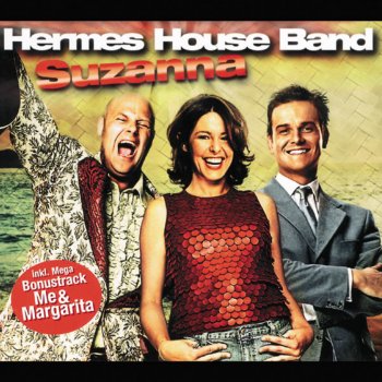 Hermes House Band Suzanna (XTD Party mix)