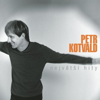 Petr Kotvald Když pláčou sny