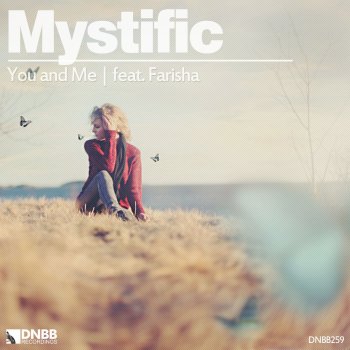 Mystific feat. Farisha You & Me - Vocal Mix