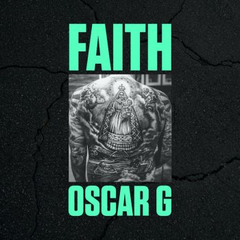 Oscar G Faith