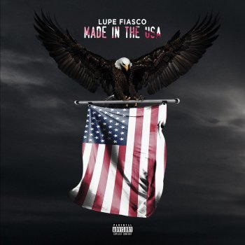 Lupe Fiasco feat. Bianca Sings Made in the USA