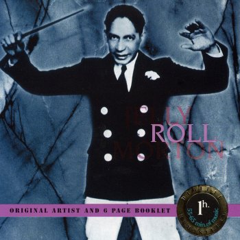 Jelly Roll Morton Burnin' the Iceberg