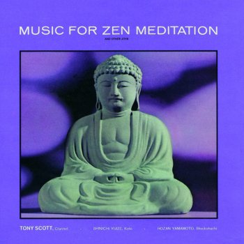 Tony Scott Prajna-Paramita-Hridaya Sutra (Sutra Chant)