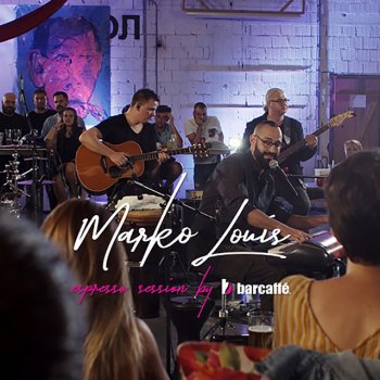 Marko Louis Imao Sam Ružne Sne - Unplugged