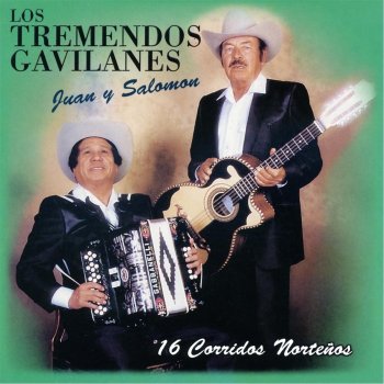 Los Tremendos Gavilanes Los Amigos del Mayor