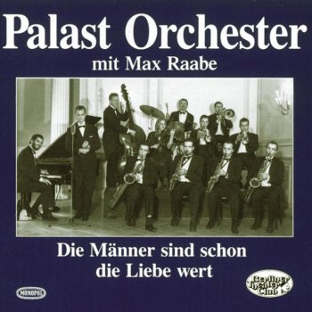 Max Raabe feat. Palast Orchester Dinah