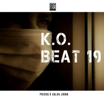 Frisko K. O. Beat 19